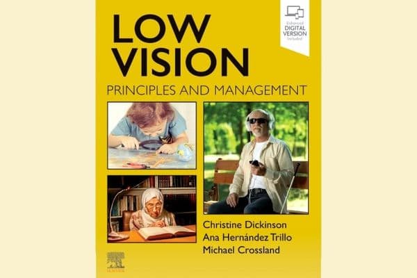 Book review: Low Vision: Principles and Management (first edition)