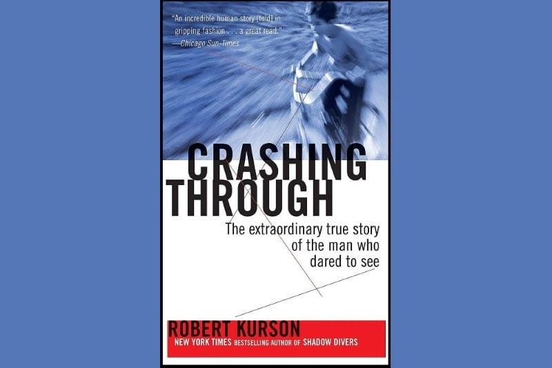 Book review Crashing Through, by Robert Kurson
